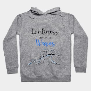 Waves of Loneliness Hoodie